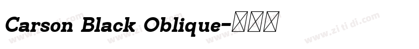 Carson Black Oblique字体转换